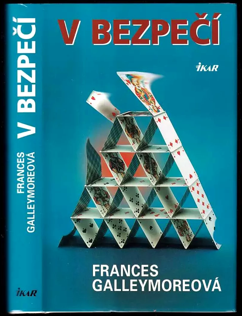 Levně V bezpečí (Frances Galleymore, 2002)