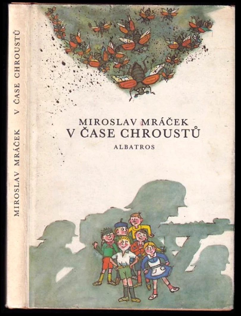 V čase chroustů (Miroslav Mráček-Mrazík, 1983)