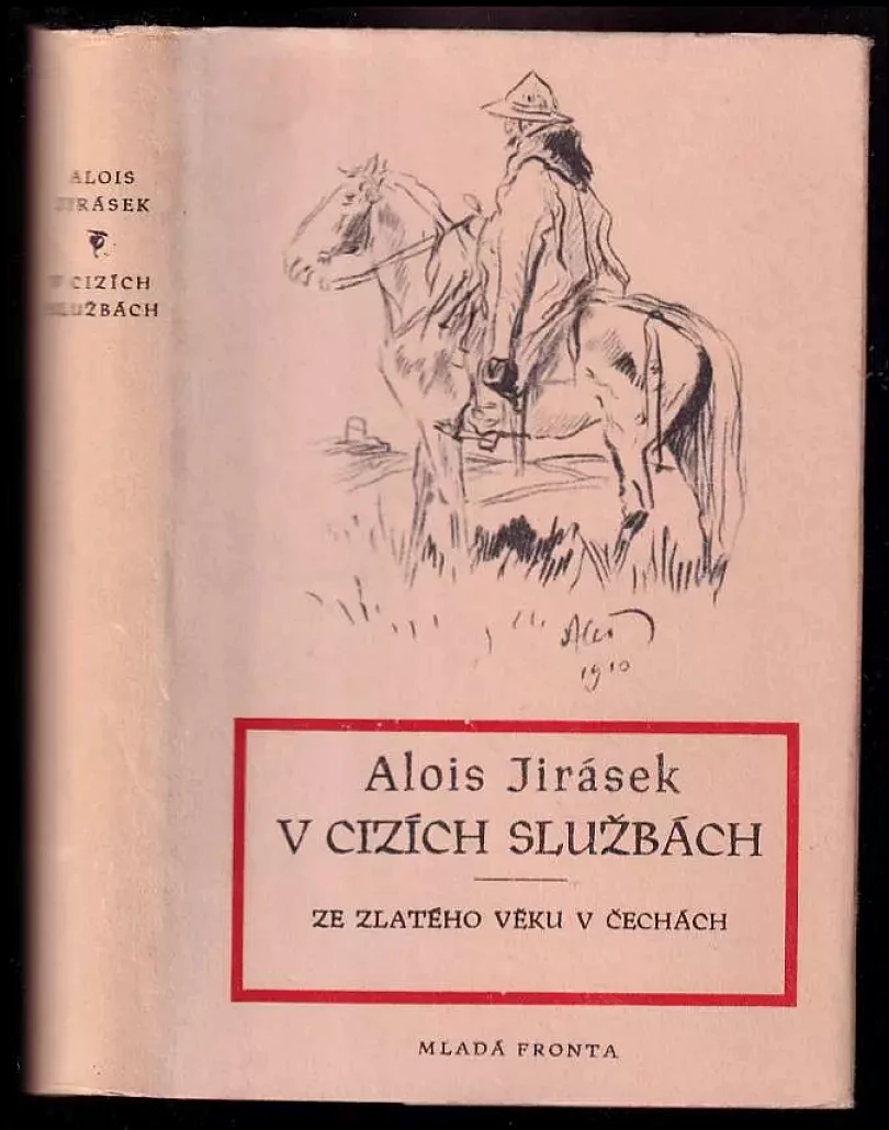 V cizích službách (Alois Jirásek, 1950)
