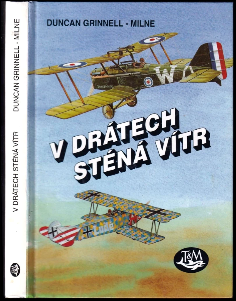 V drátech sténá vítr (Duncan Grinnell-Milne, 2002)