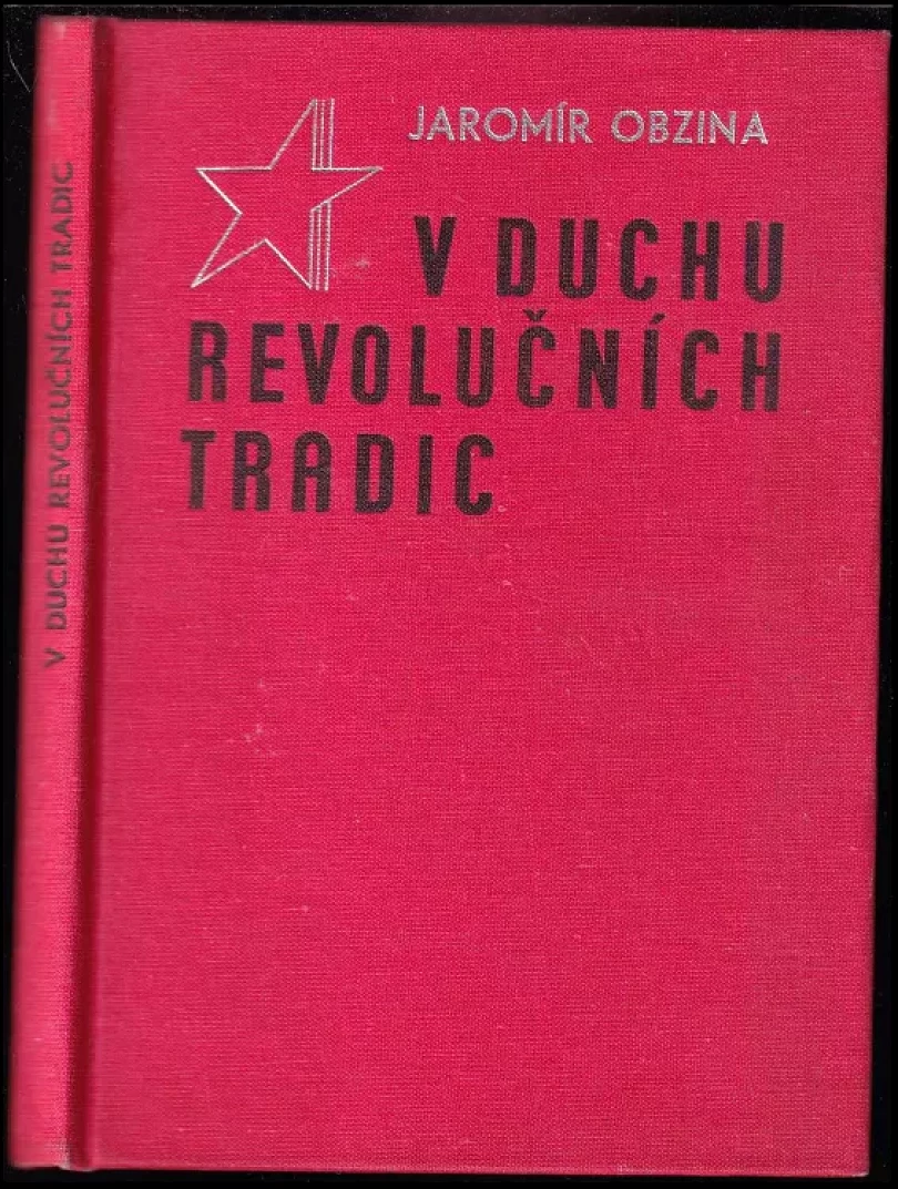 Levně V duchu revolučních tradic (Jaromír Obzina, 1980)