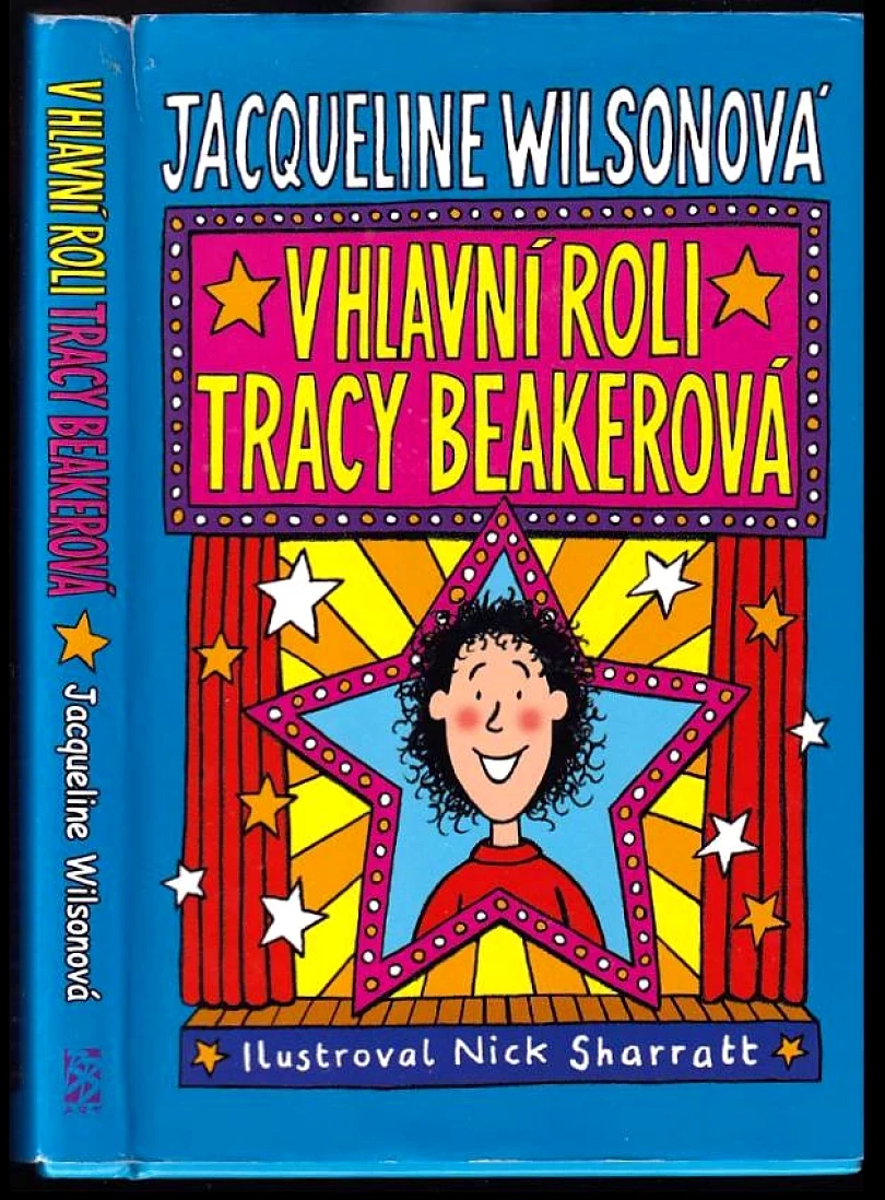 Levně V hlavní roli Tracy Beakerová (Jacqueline Wilson, 2007)