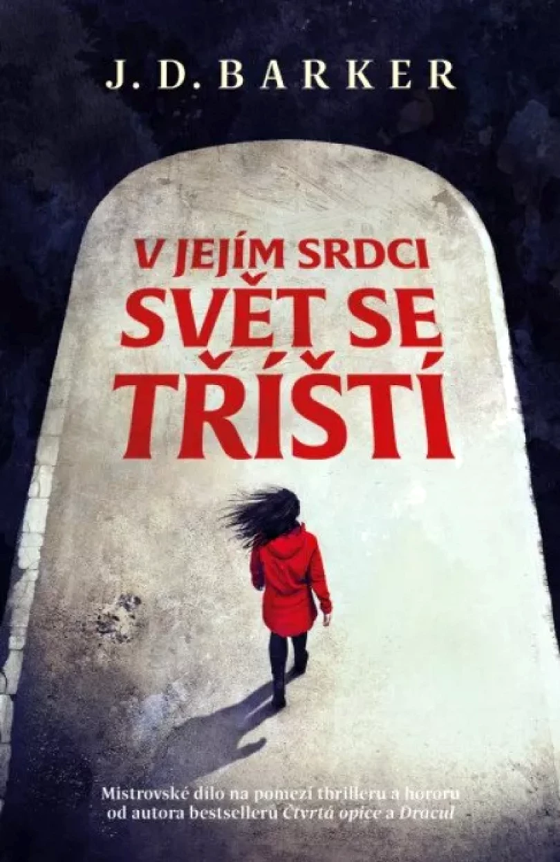 Levně V jejím srdci svět se tříští (J. Barker,, 2023)
