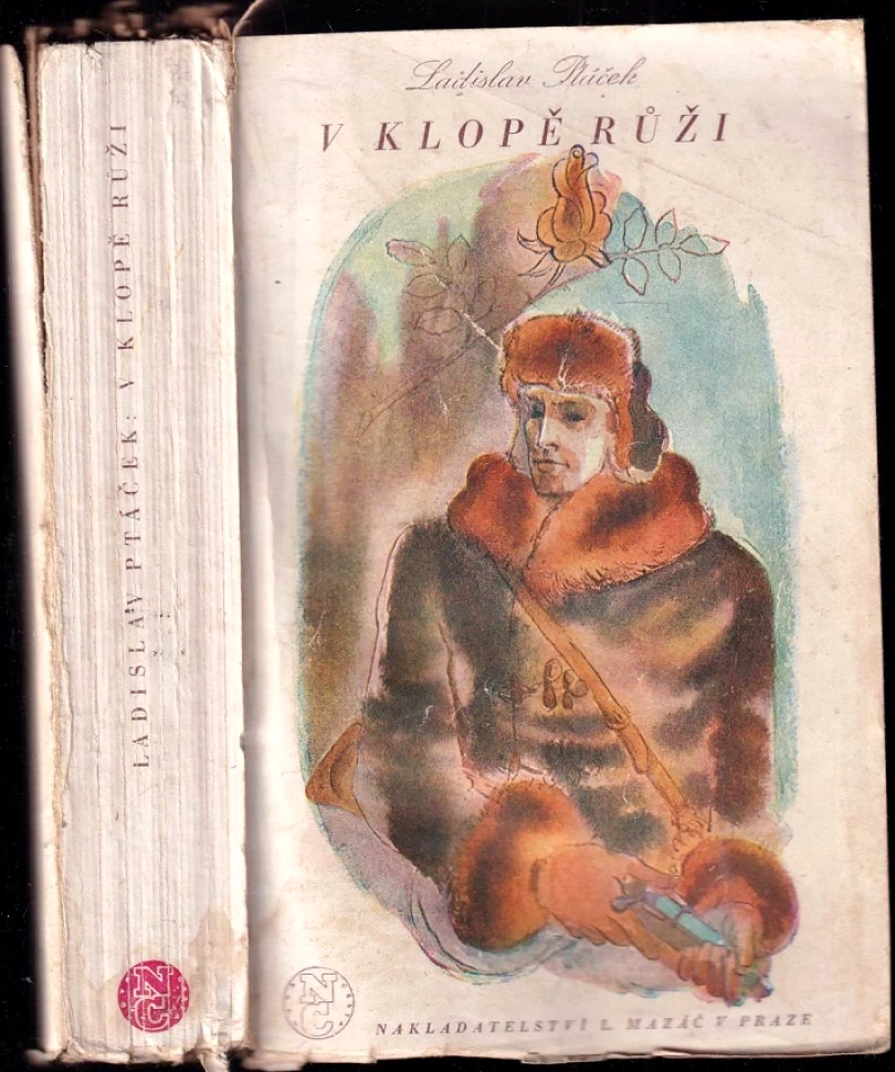 V klopě růži (Ladislav Ptáček, 1941)