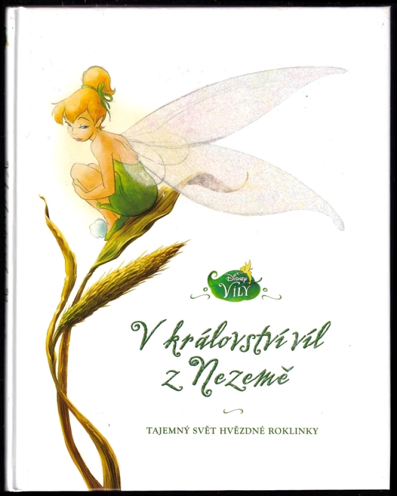 V království víl z Nezemě (Monique Peterson, 2012)