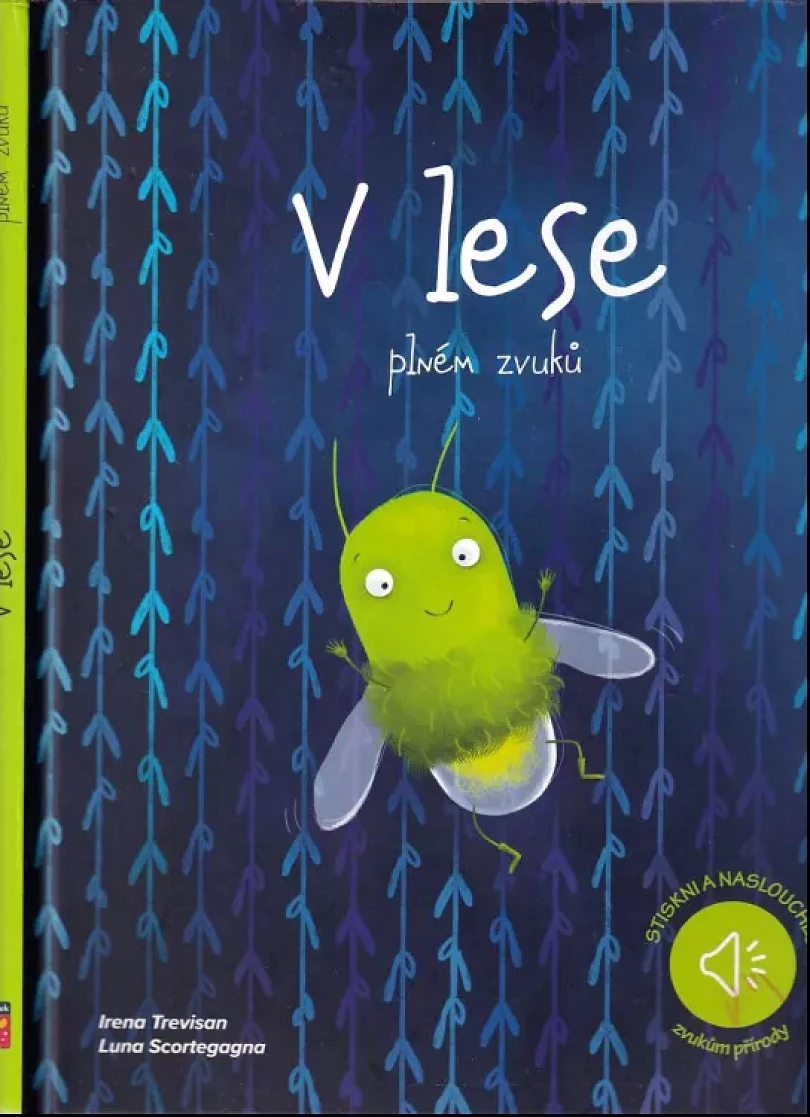 Levně V lese plném zvuků (Irena Trevisan, 2019)