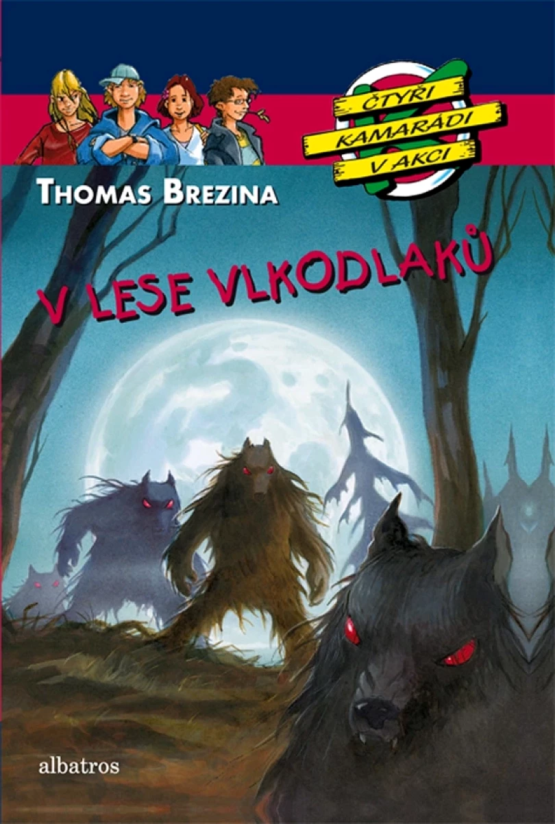 Levně V lese vlkodlaků (Thomas C. Brezina, 2018)