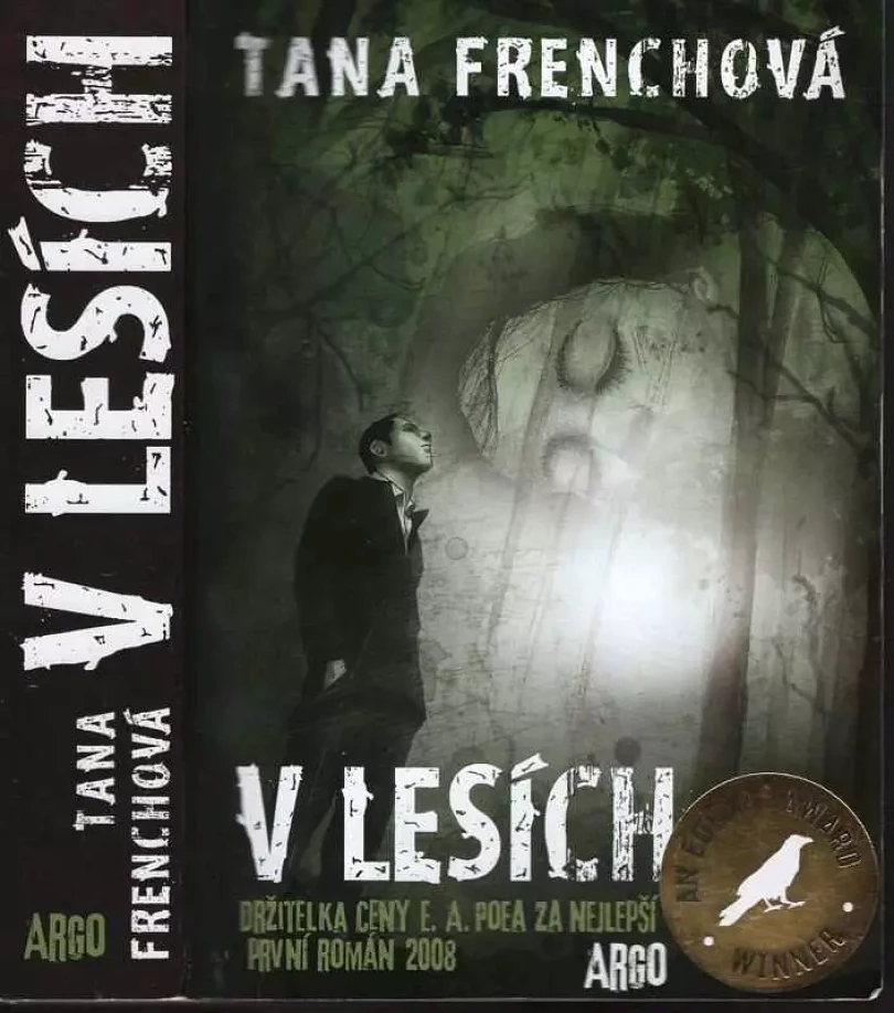 Levně V lesích (Tana French, 2012)
