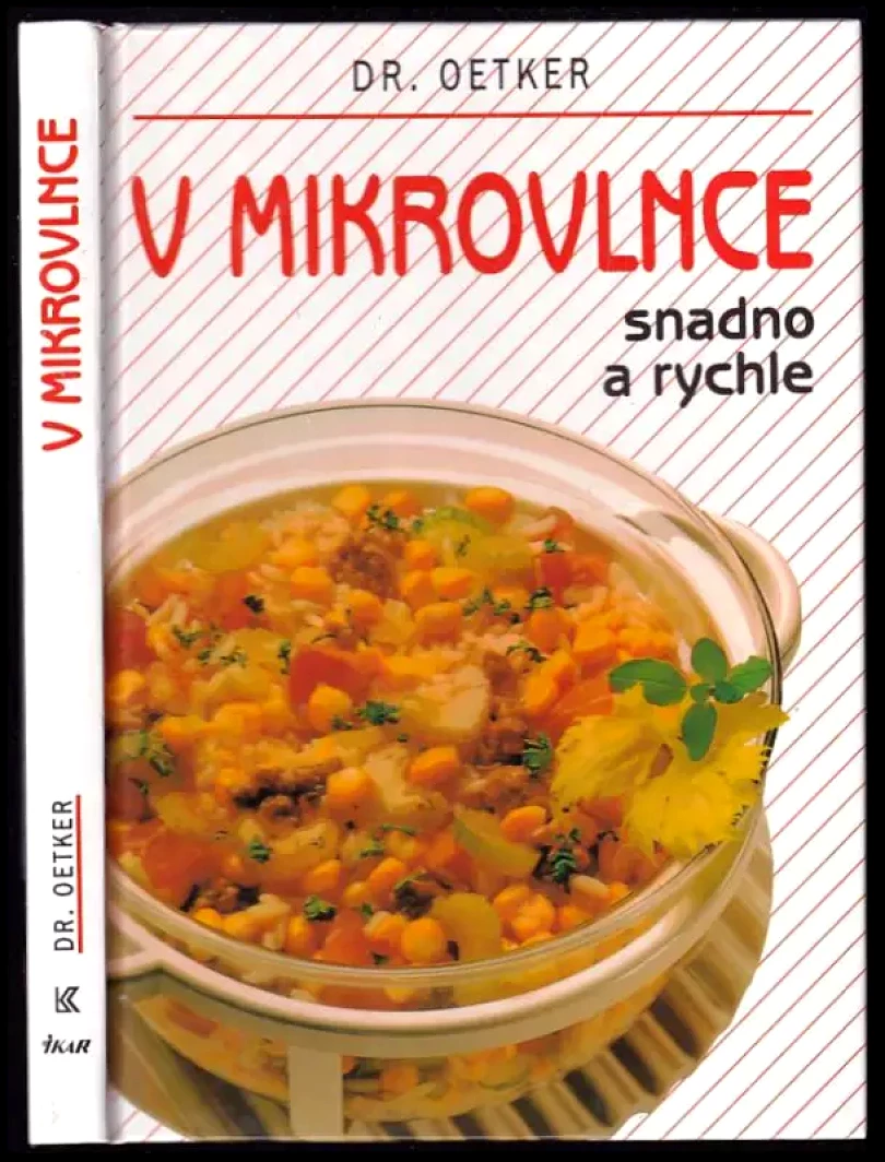 Levně V mikrovlnce snadno a rychle (Thomas Diercks, 1996)