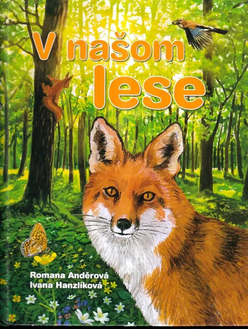 Levně V našom lese (Romana Anděrová, 2013)