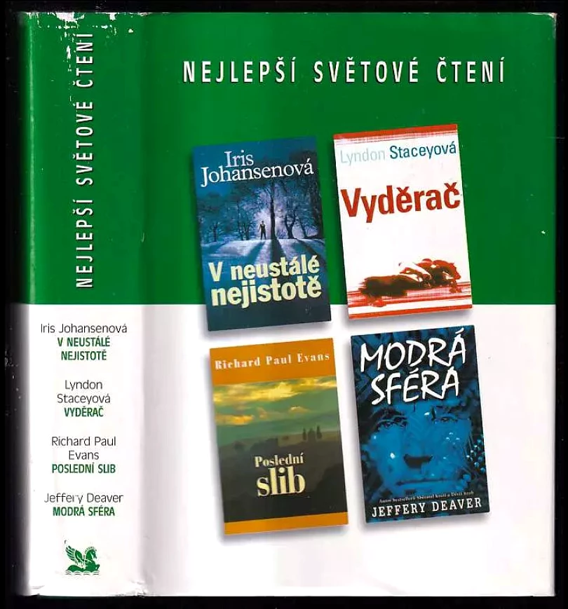 Levně V neustálé nejistotě, Vyděrač, Poslední slib, Modrá sféra (Jeffery Deaver, 2004)