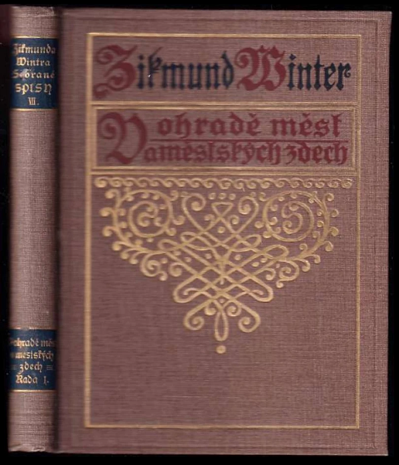 V ohradě měst a městských zdech (Zikmund Winter, 1913)