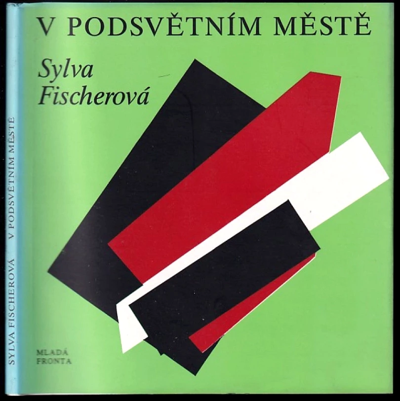 Levně V podsvětním městě DEDIKACE SYLVA FISCHEROVÁ MIROSLAVU HOLUBOVI (Sylva Fischerová, 1994)
