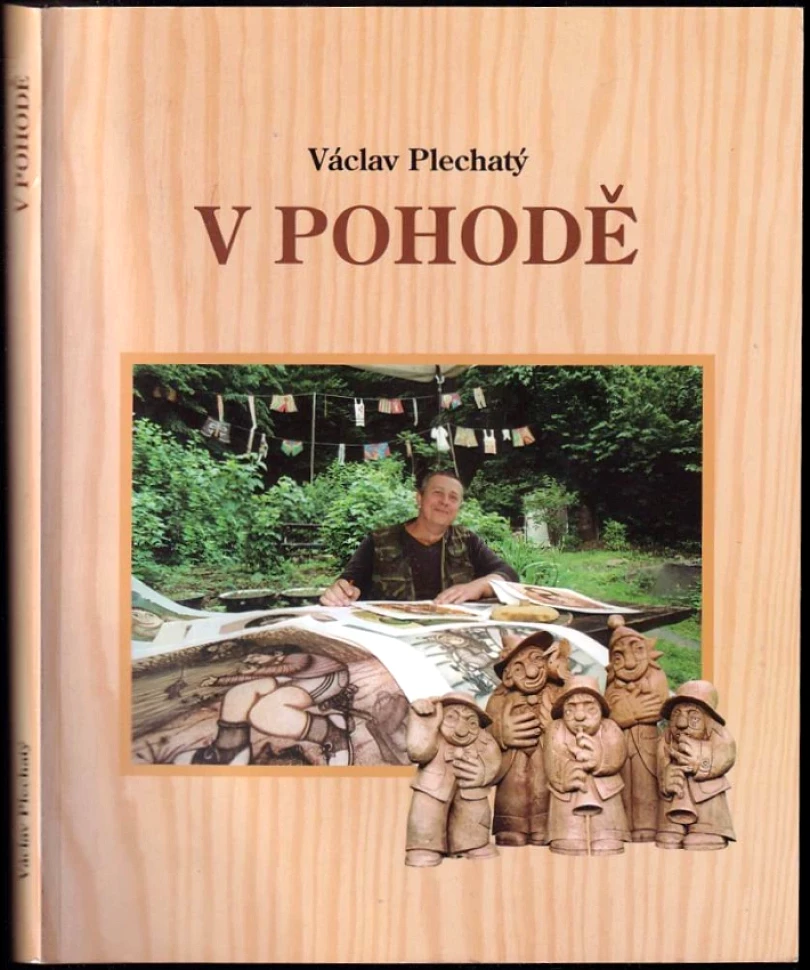V pohodě (Václav Plechatý, 2008)