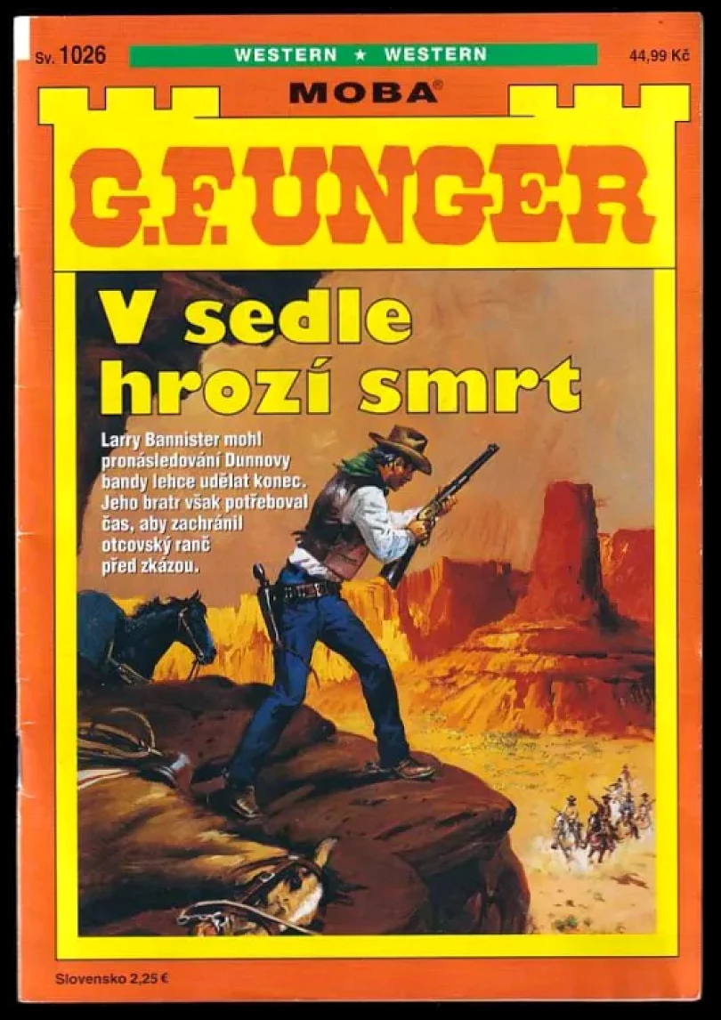 Levně V sedle hrozí smrt (Gert F Unger, 2020)