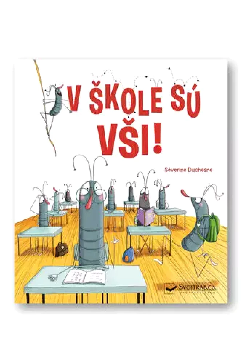 V škole sú vši! (Séverine Duchesne, 2019)