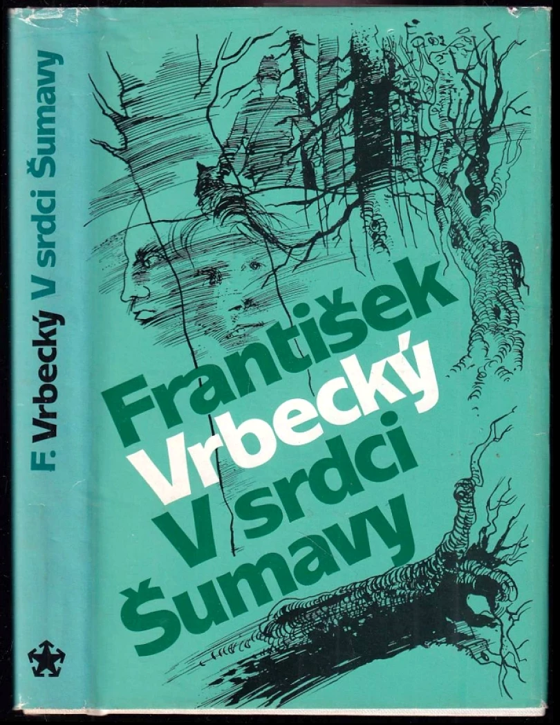 V srdci Šumavy (Zdeněk Šaroch, 1988)
