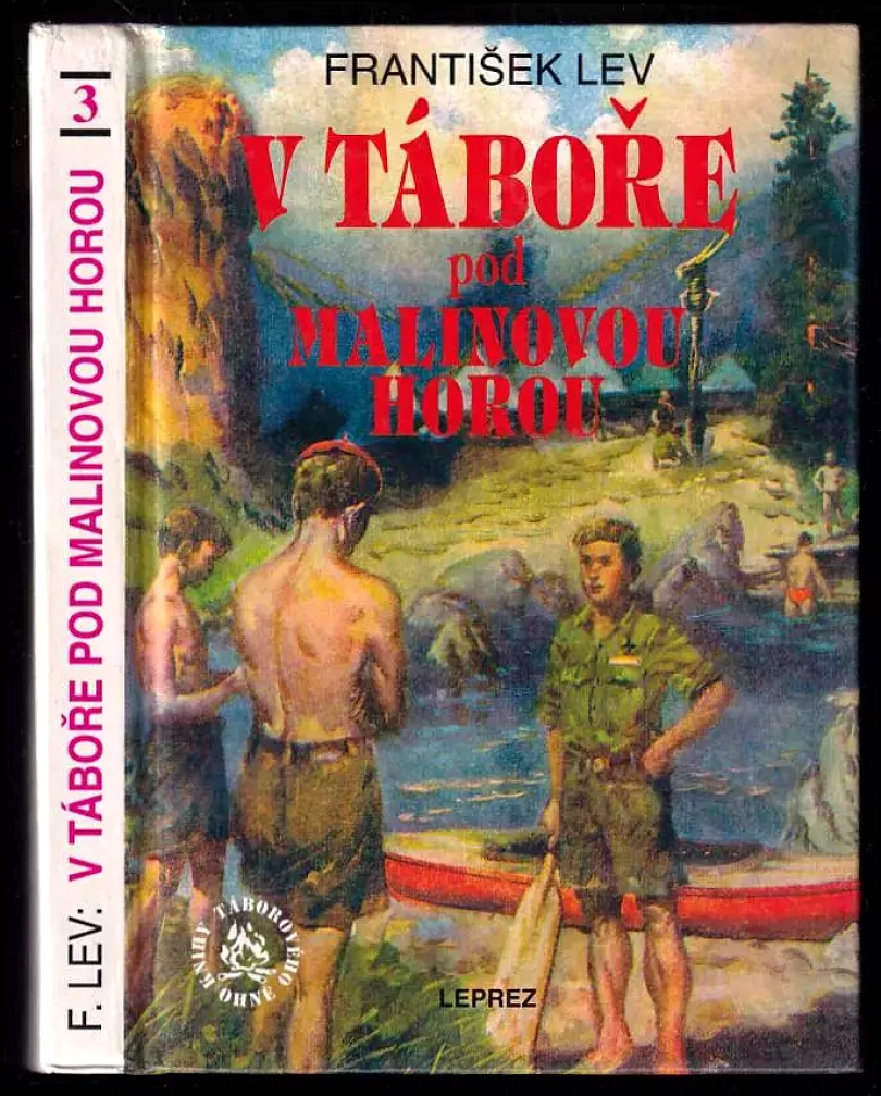 V táboře pod Malinovou horou (František Lev, 1993)