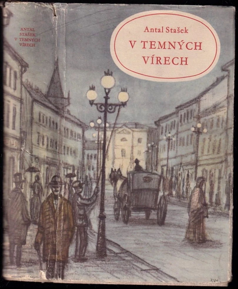 V temných vírech (Antal Stašek, 1958)