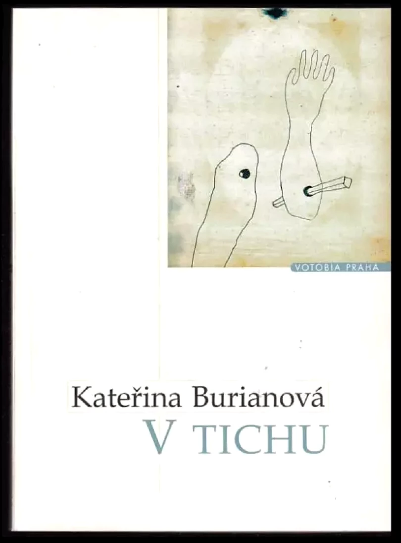 V tichu (Kateřina Burianová, 1998)