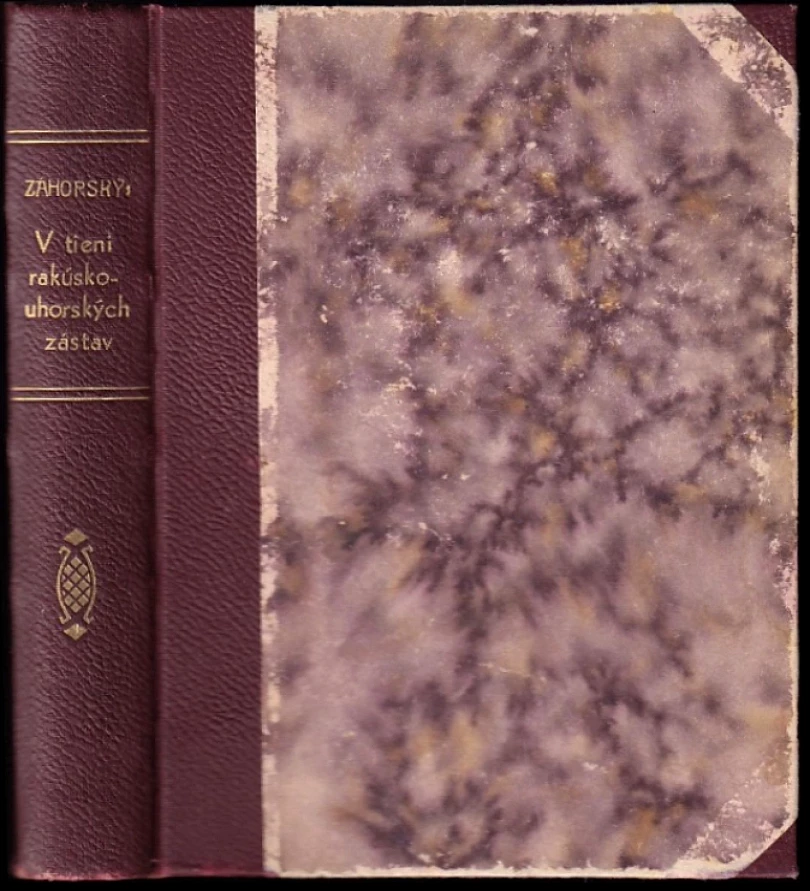 Levně V tieni rakúsko-uhorských zástav (Ján Záhorský, 1937)
