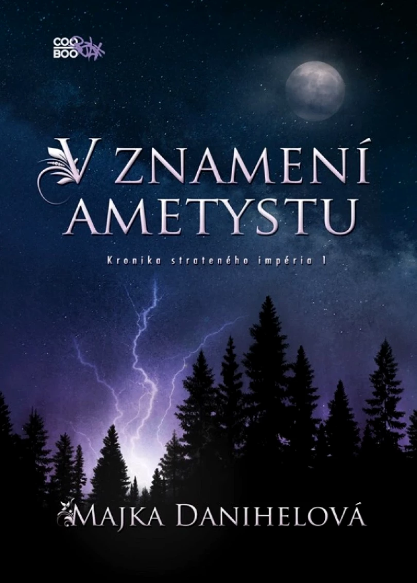 Levně V znamení ametystu (Danihelová Majka, 2023)