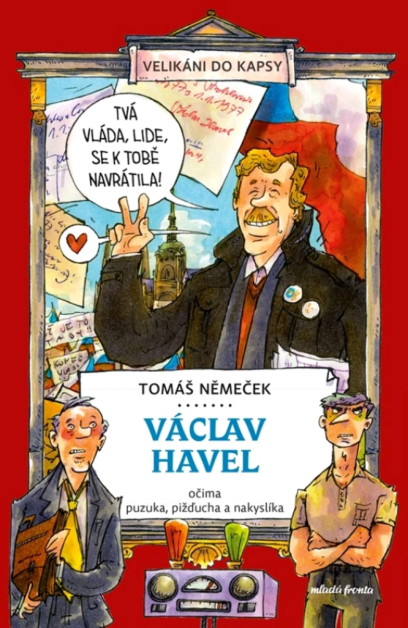 Levně Václav Havel očima puzuka, pižďucha a nakyslíka (Tomáš Němeček, 2023)