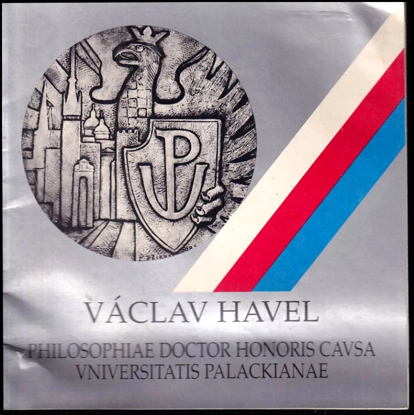 Levně Václav Havel, philosophiae doctor honoris causa Universitatis Palackianae (Václav Havel, 1990)