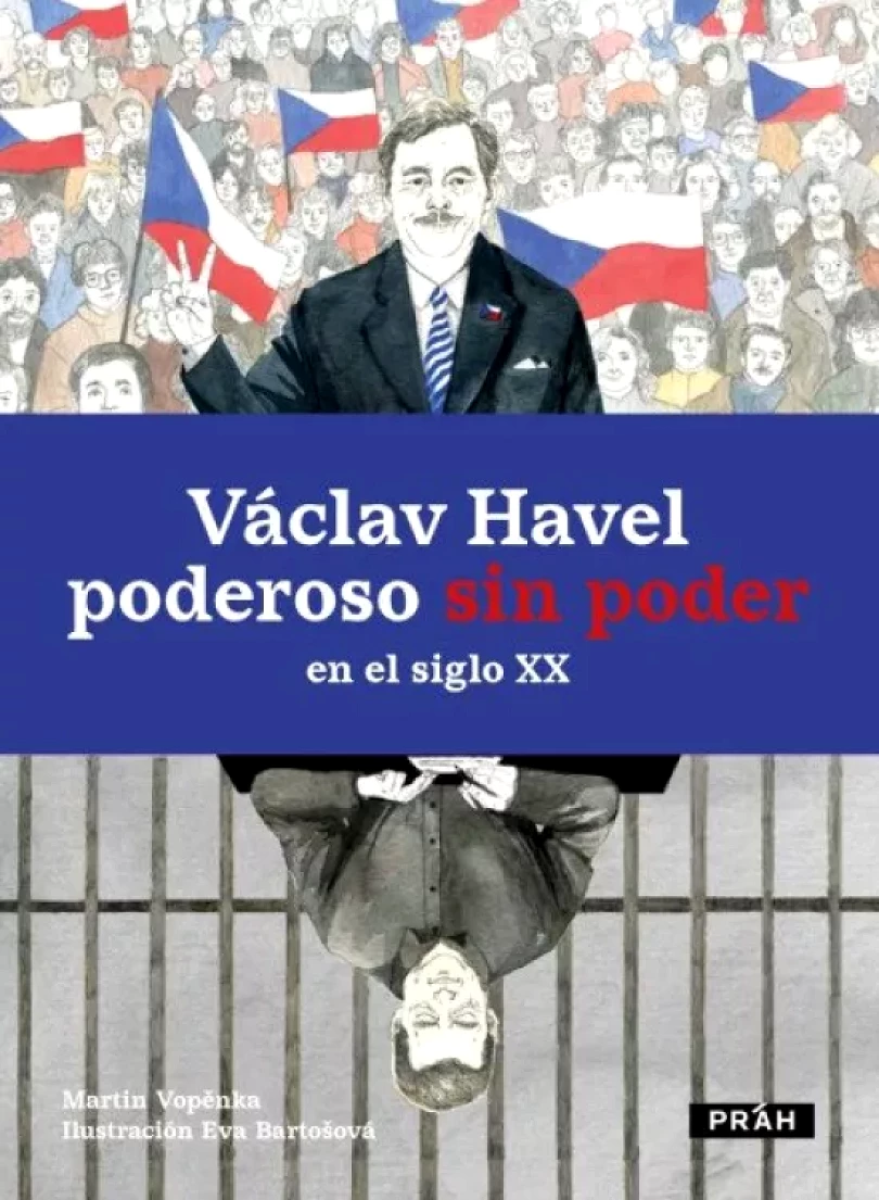 Levně Václav Havel - poderoso sin poder en el siglo XX (Martin Vopěnka, 2023)