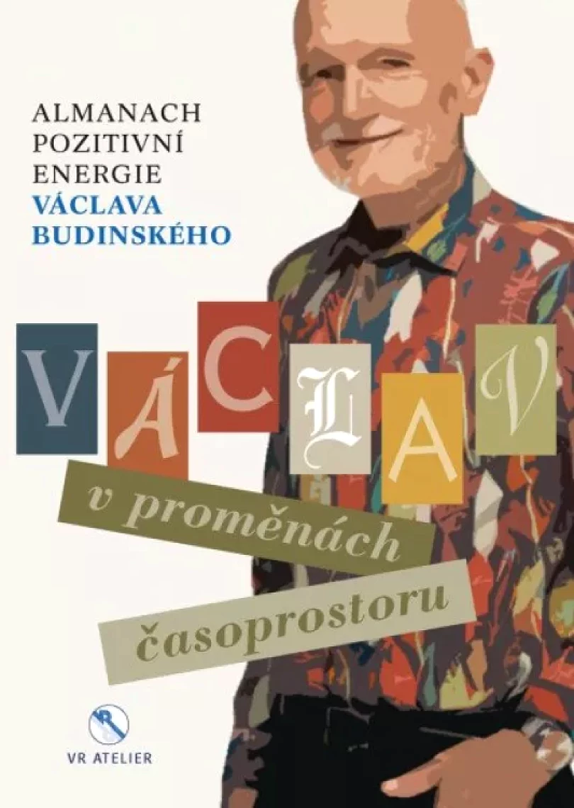Levně Václav v proměnách časoprostoru (Václav Budínský, 2023)