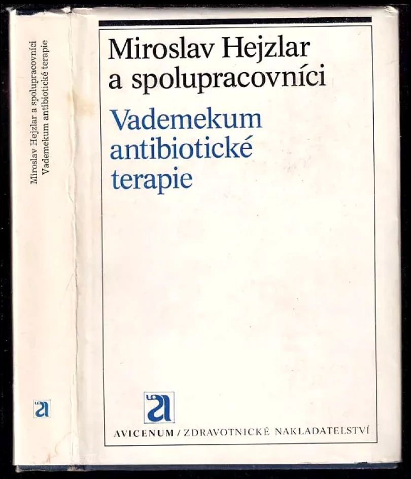 Vademecum antibiotické terapie (Miroslav Hejzlar, 1985)