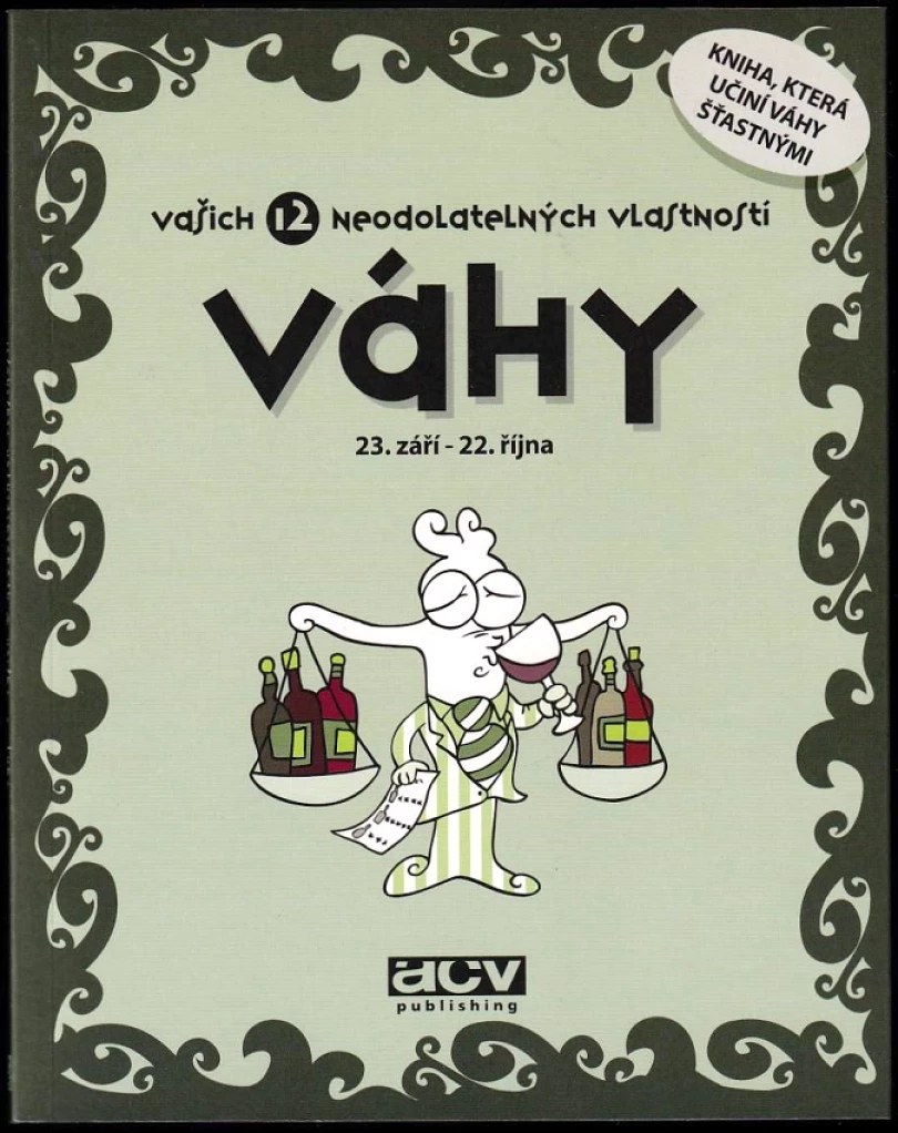 Váhy (, 2008)