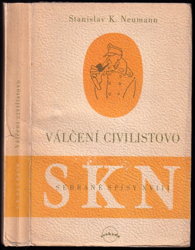 Levně Válčení civilistovo (Stanislav Kostka Neumann, 1949)