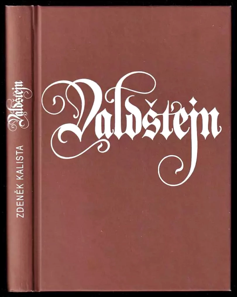 Valdštejn (Zdeněk Kalista, 2002)