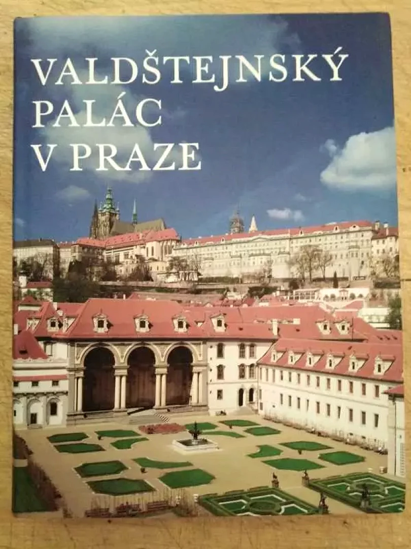 Levně Valdštejnský palác v Praze (Mojmír Horyna, 2002)