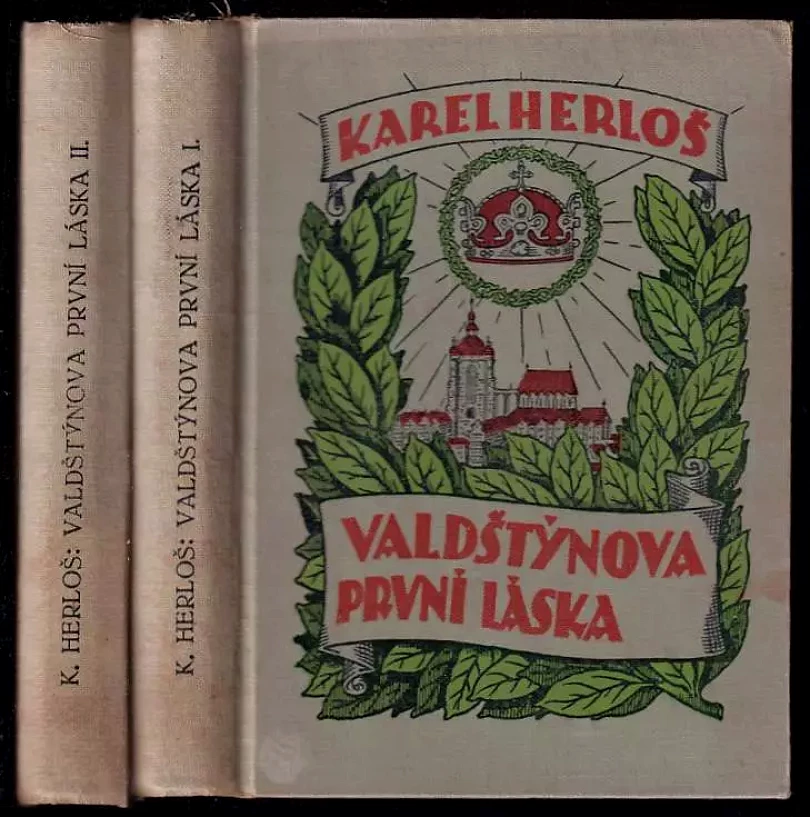 Levně Valdštýnova první láska : Sv. 1-2 (Karl Herloßsohn, 1925)