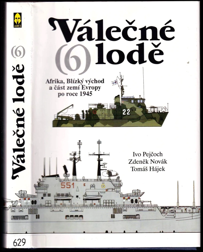 Válečné lodě (Ivo Pejčoch, 1997)