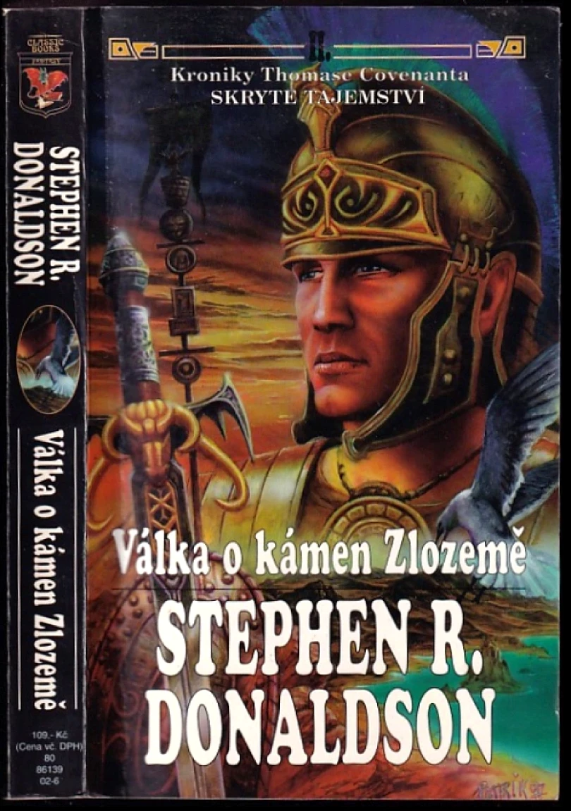 Levně Válka o kámen Zlozemě (Stephen R Donaldson, 1998)