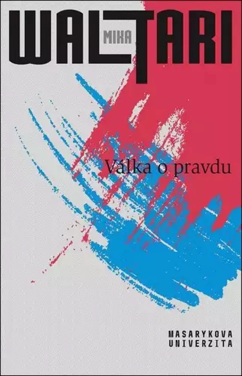 Levně Válka o pravdu (Mika Waltari, 2022)