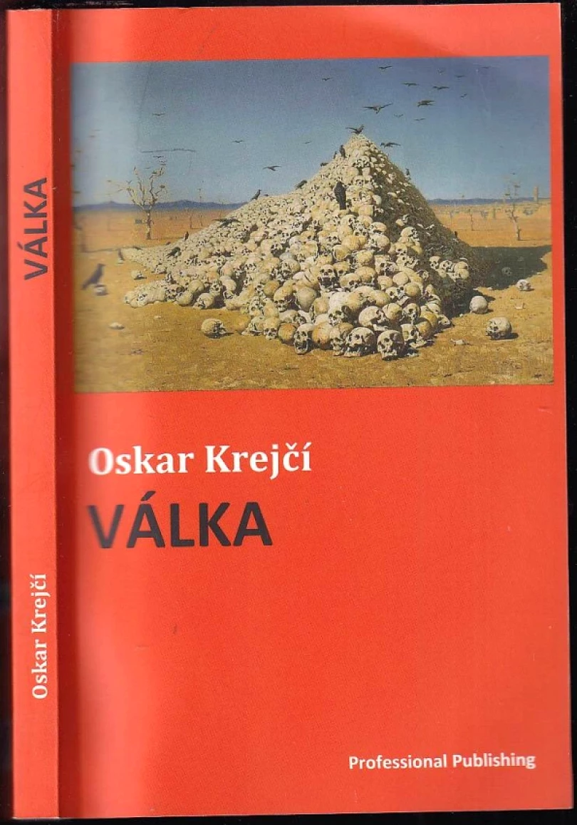 Levně Válka (Oskar Krejčí, 2010)