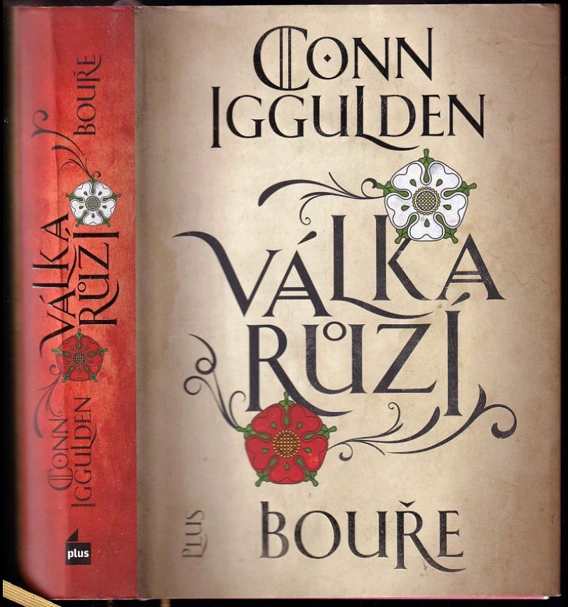 Válka růží (Conn Iggulden, 2017)