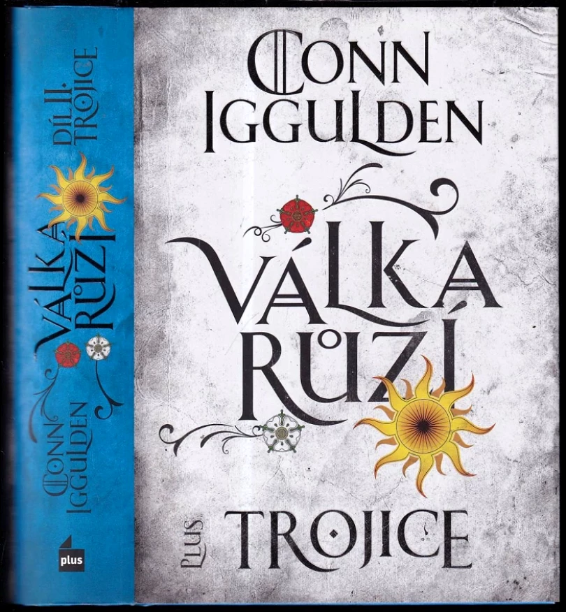 Válka růží (Conn Iggulden, 2018)