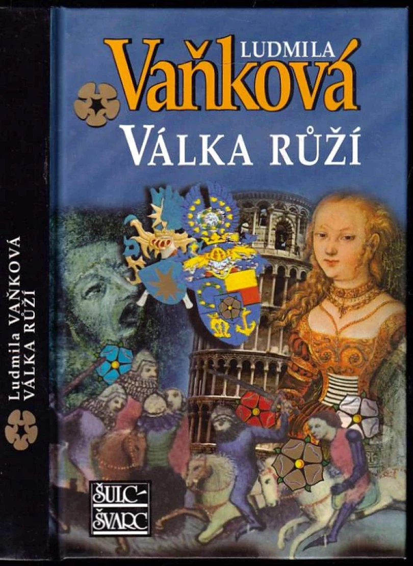 Válka růží (Ludmila Vaňková, 2006)