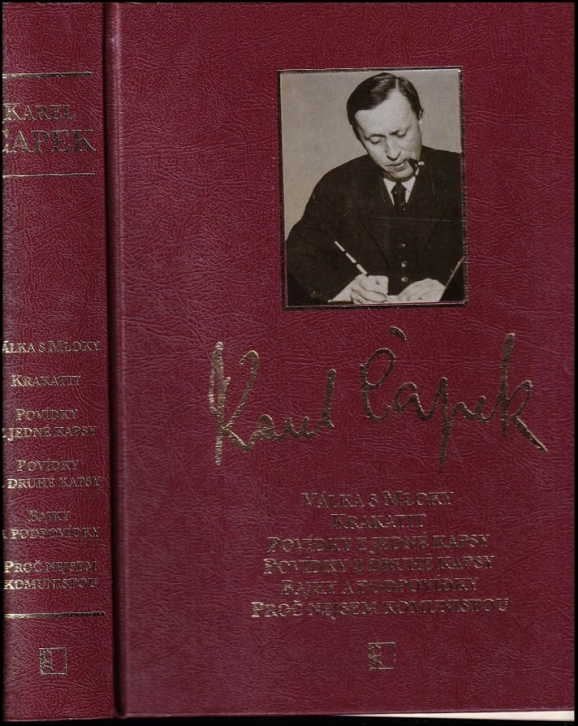 Levně Válka s Mloky - Krakatit - Povídky z jedné kapsy - Povídky z druhé kapsy - Bajky a podpovídky - Proč nejsem komunistou (Karel Čapek, 2009)