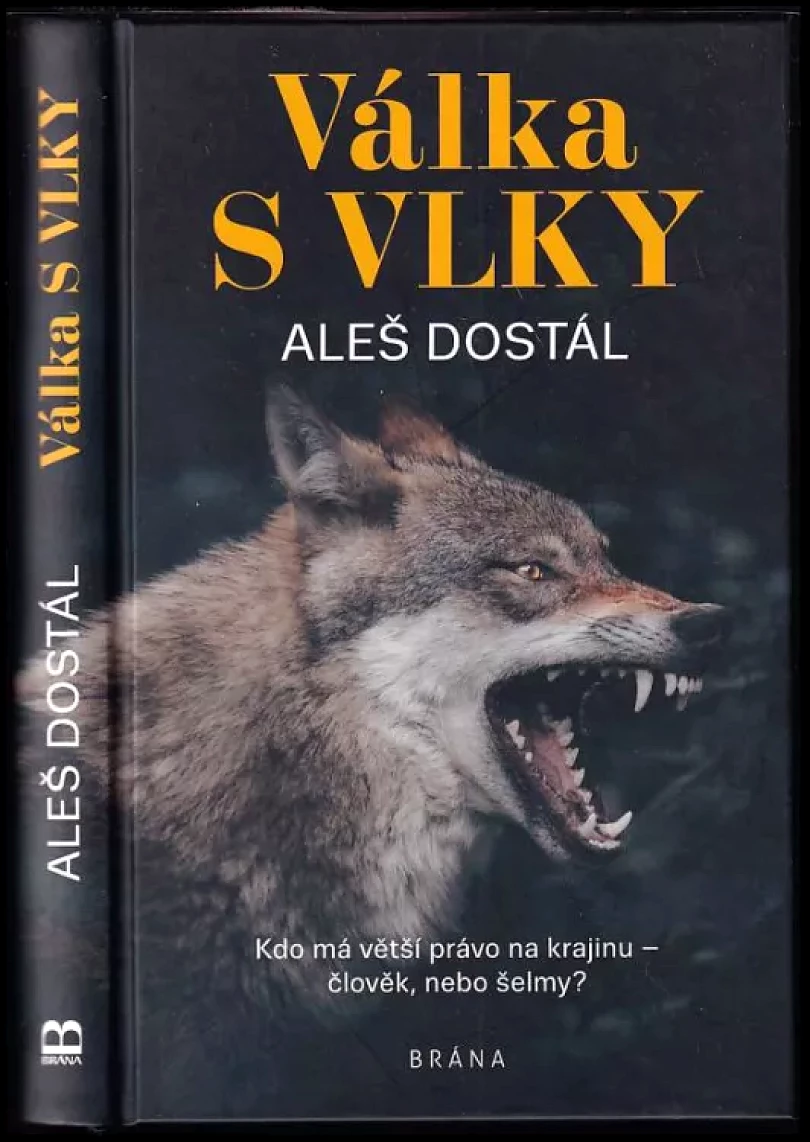 Válka s vlky (Aleš Dostál, 2022)