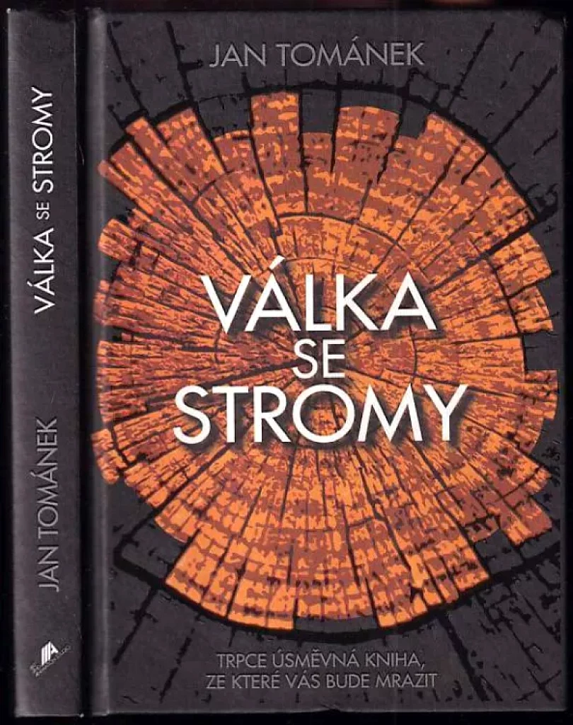 Válka se stromy (Jan Tománek, 2022)