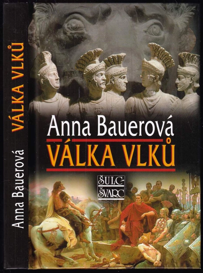 Válka vlků (Anna Bauerová, 2013)