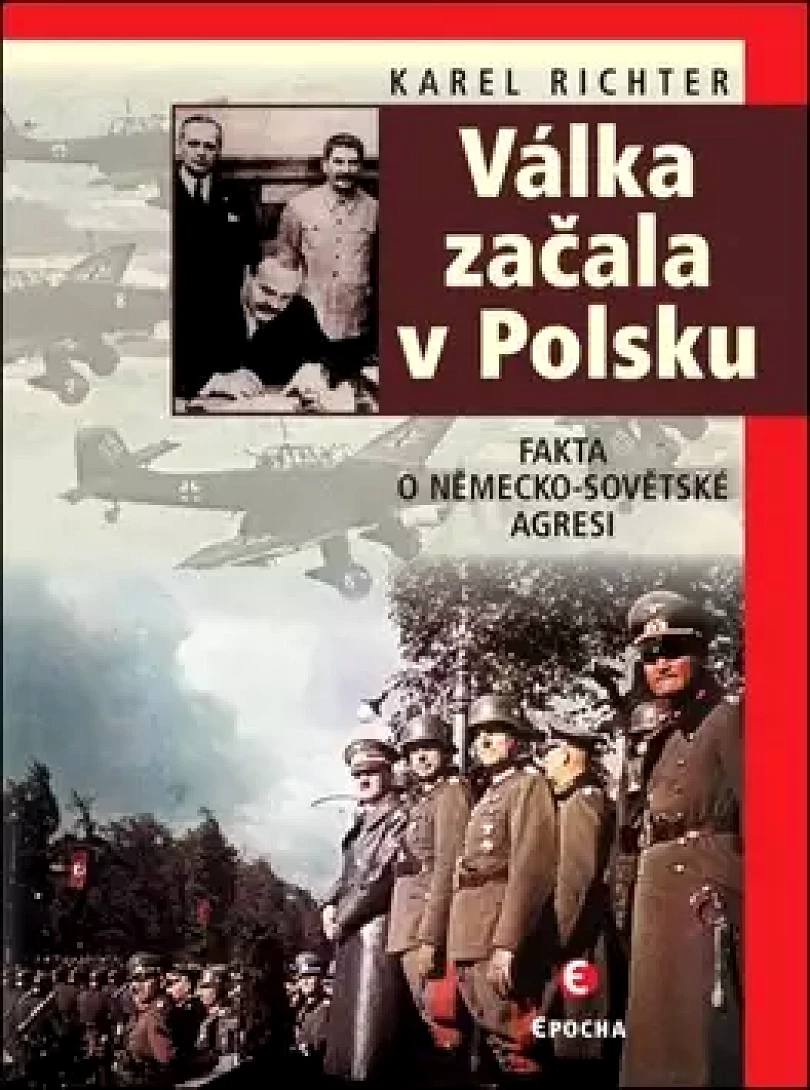 Válka začala v Polsku (Karel Richter, 2018)