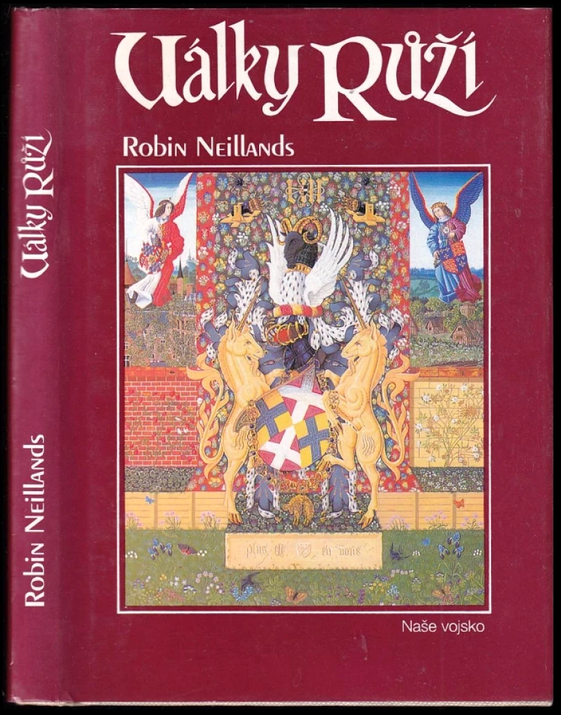 Války růží (Robin Neillands, 1994)