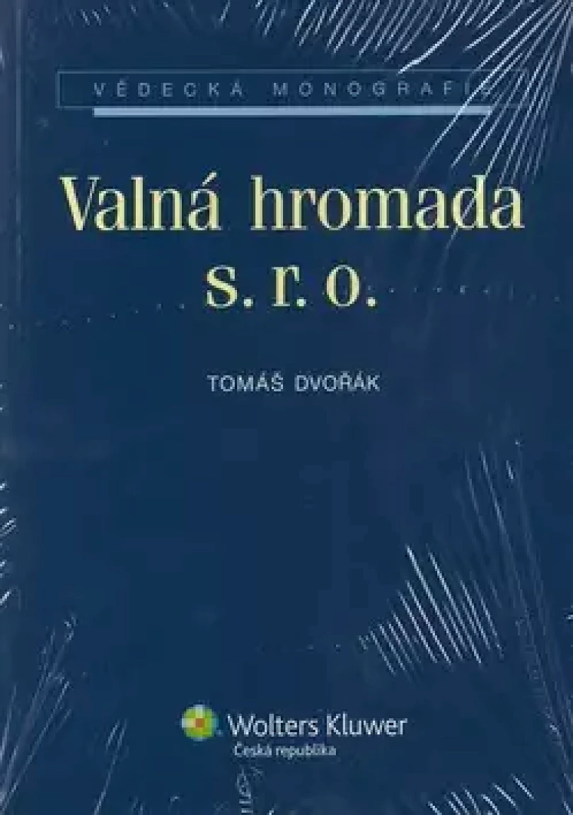 Levně Valná hromada s.r.o (Tomáš Dvořák, 2011)
